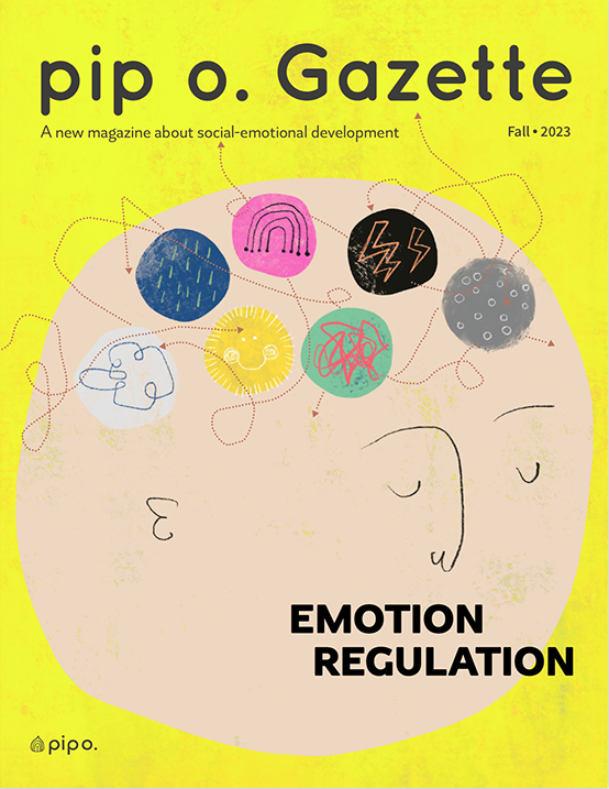 Cover of PIP O. Gazette Fall-2023 Emotion Regulation